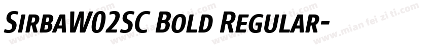 SirbaW02SC Bold Regular字体转换